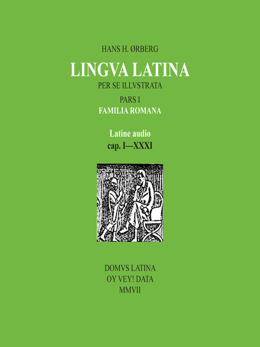 Title details for Familia Romana Latine Audio by Hans H. Orberg - Available